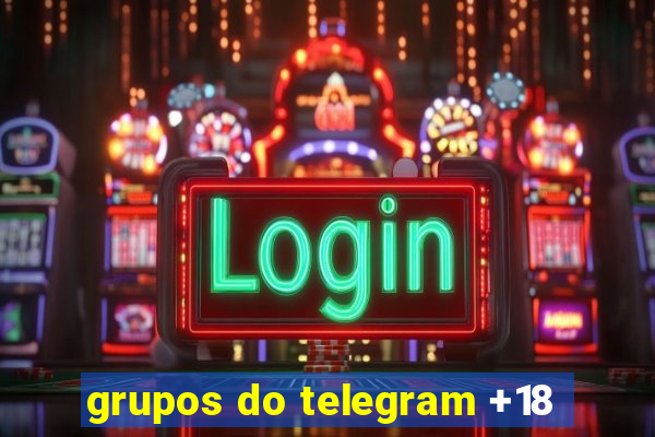 grupos do telegram +18